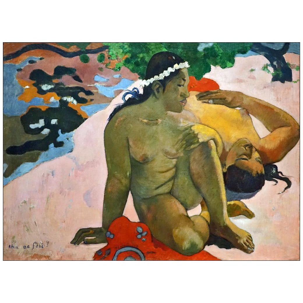 Paul Gauguin. Aha Oe Feii? 1892. Pushkin Museum Moscow