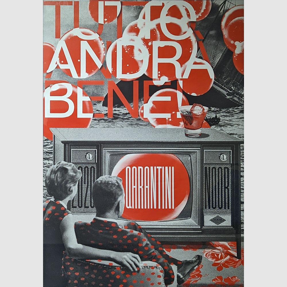Плакат «Tutto Andra Bene». И. Гурович. 2020